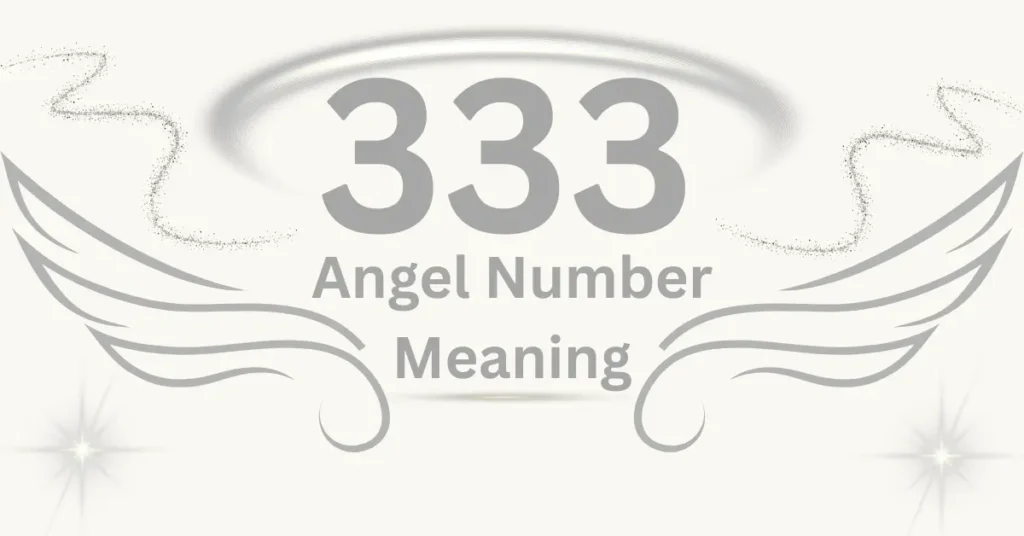 333 angel number symbolizing growth, balance, and spiritual guidance.